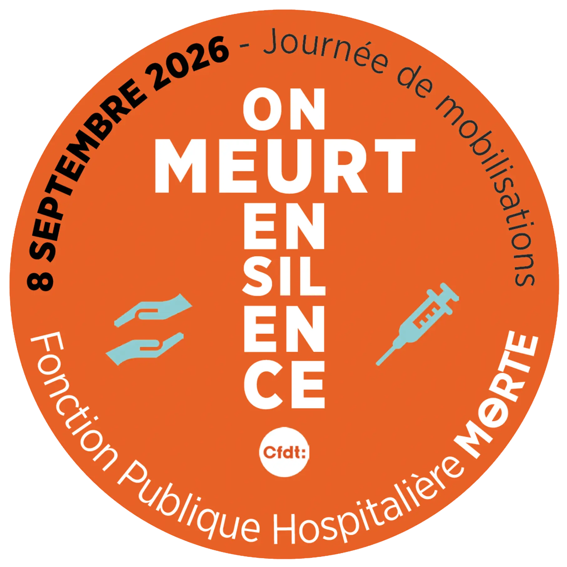 Affiche de la journée de mobilisations du 8 septembre 2026 : « On meurt en silence – Fonction publique hospitalière morte »